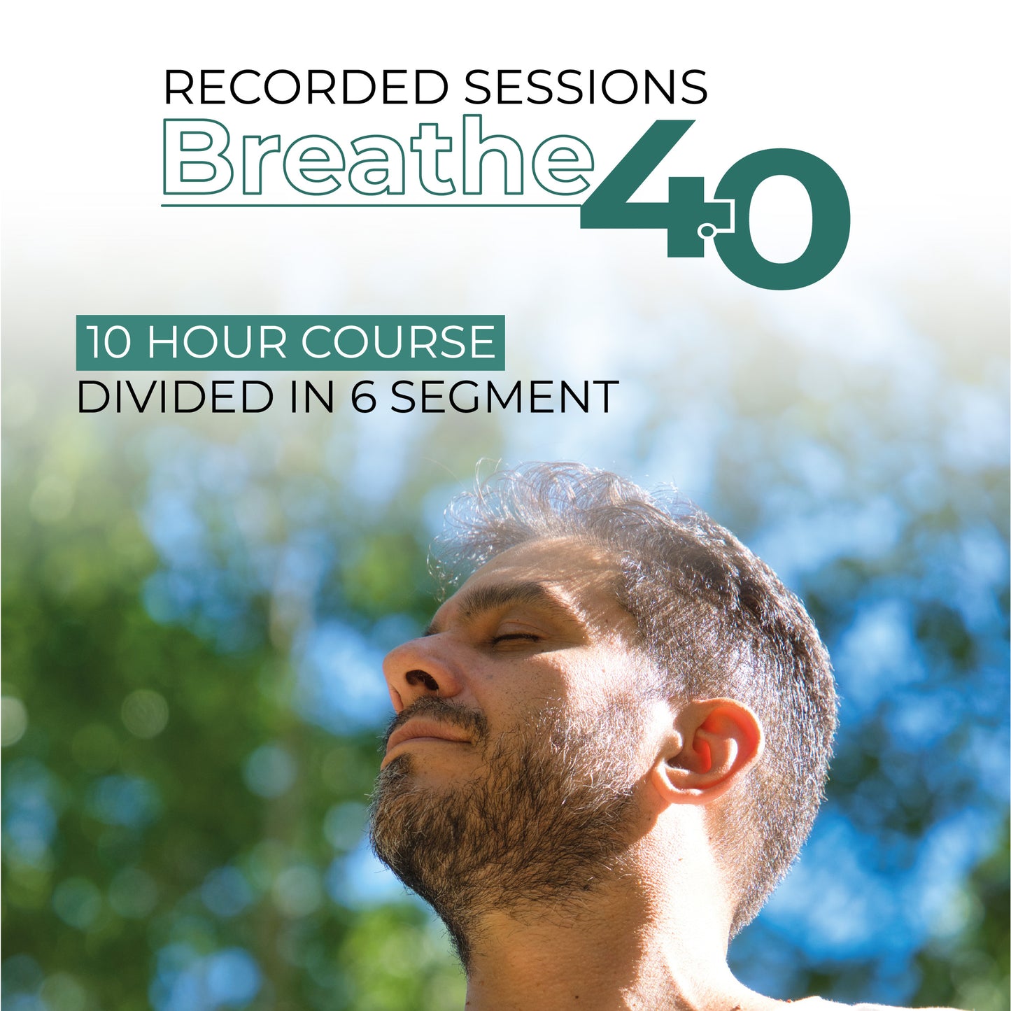 Breathe 4.0 Course Recording